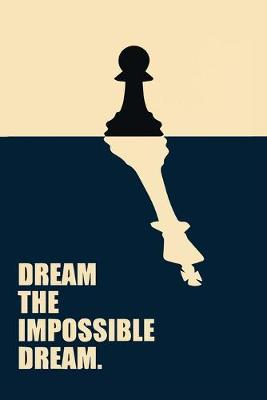 Cover of Dream the impossible dream