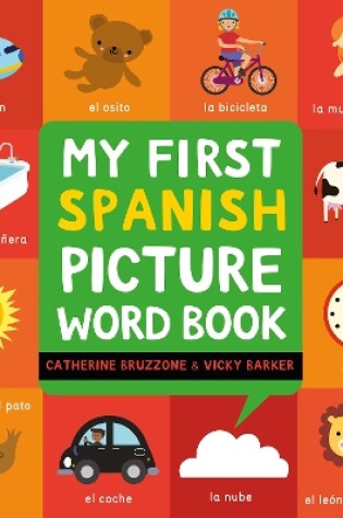 Cover of My First Spanish Picture Word Book