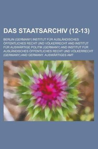 Cover of Das Staatsarchiv (12-13)