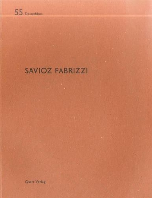 Book cover for Savioz Fabrizzi: De Aedibus 56: German and French Text