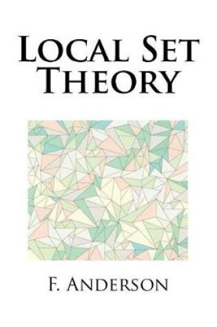 Cover of Local Set Theory