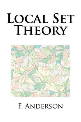 Book cover for Local Set Theory