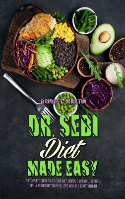 Book cover for Dr. Sebi Diet Made Easy