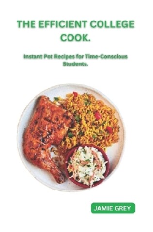 Cover of The Efficient College Cook