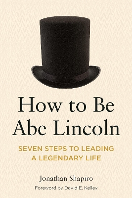 Book cover for How to Be Abe Lincoln