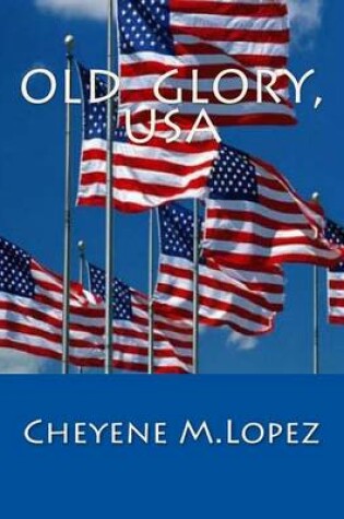 Cover of Old Glory, USA
