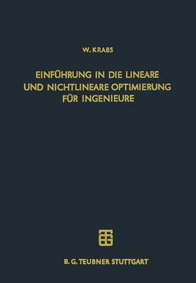 Book cover for Einfuhrung in Die Lineare Und Nichtlineare Optimierung Fur Ingenieure