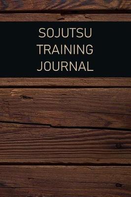 Book cover for Sojutsu Training Journal