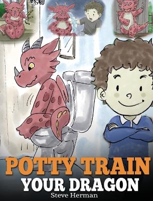 Book cover for Potty Train Your Dragon