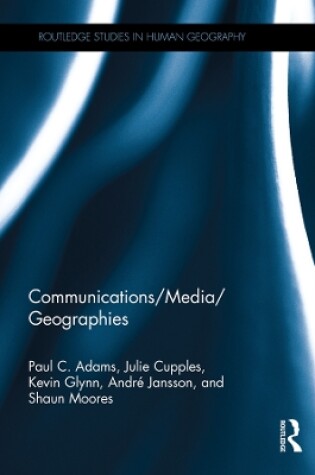 Cover of Communications/Media/Geographies