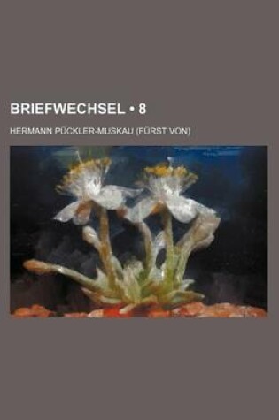 Cover of Briefwechsel (8 )