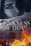 Book cover for Darkness of Light