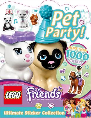 Book cover for LEGO Friends Pet Party! Ultimate Sticker Collection