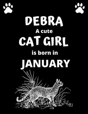 Book cover for DEBRA a cute cat girl is born in January