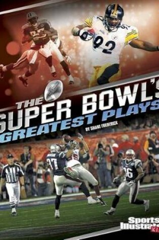 Cover of The Super Bowl's Greatest Plays