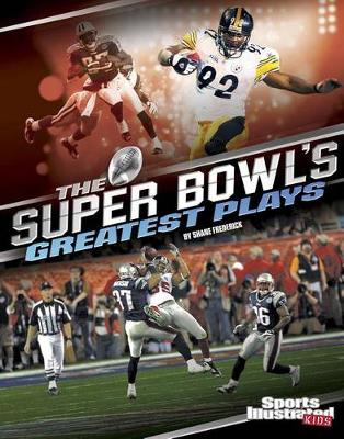 Book cover for The Super Bowl's Greatest Plays