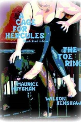 Cover of A Cage for Hercules- The Toe Ring