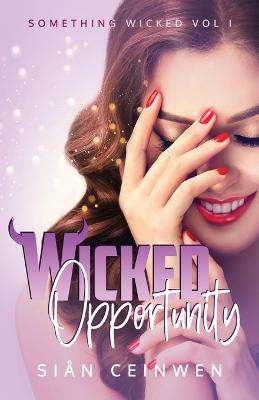 Book cover for Wicked Opportunity