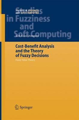 Book cover for Cost-Benefit Analysis and the Theory of Fuzzy Decisions