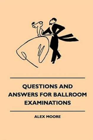 Cover of Questions and Answers for Ballroom Examinations