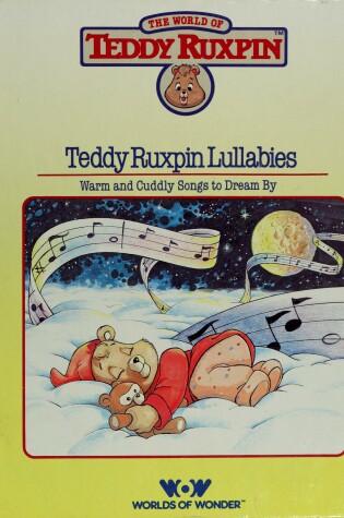 Cover of Teddy Ruxpin's Lullabies