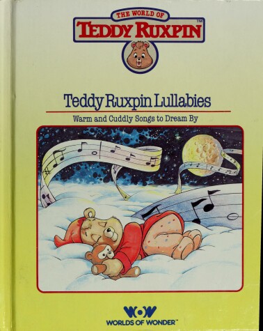 Book cover for Teddy Ruxpin's Lullabies