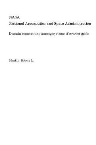 Cover of Domain Connectivity Among Systems of Overset Grids