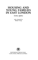 Book cover for Housing and Young Families in East London