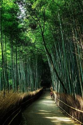 Book cover for Bamboo Trees Lining a Path in Kyoto Japan Journal