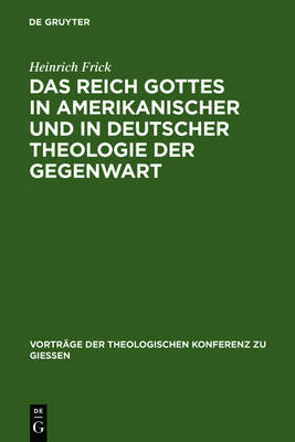 Book cover for Das Reich Gottes in Amerikanischer Und in Deutscher Theologie Der Gegenwart