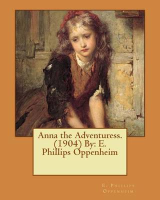 Book cover for Anna the Adventuress. (1904) By