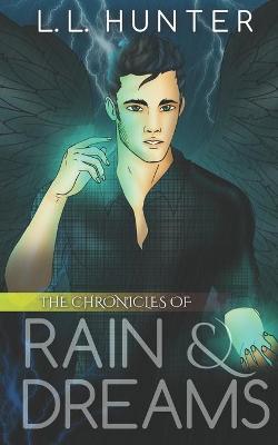 Book cover for The Chronicles of Rain and Dreams