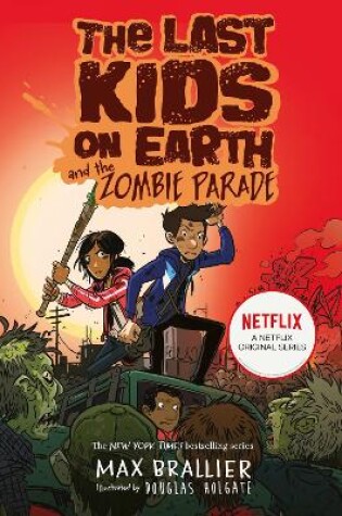Cover of The Last Kids on Earth and the Zombie Parade