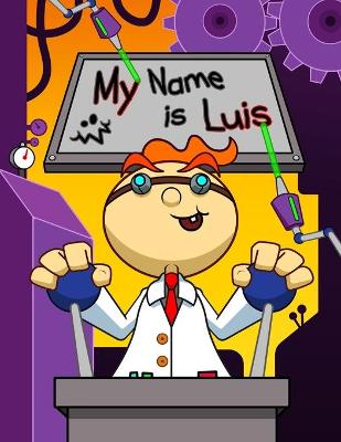 Book cover for My Name is Luis