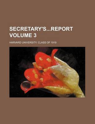 Book cover for Secretary'sreport Volume 3