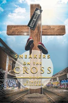 Book cover for Sneakers on the Cross