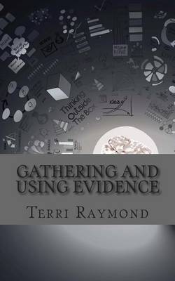 Book cover for Gathering and Using Evidence