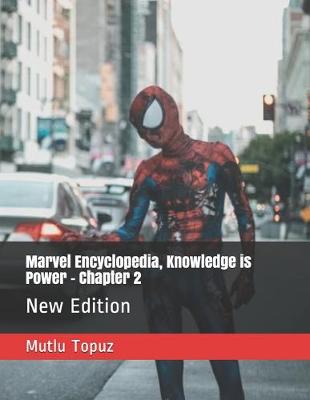 Cover of Marvel Encyclopedia, Knowledge is Power - Chapter 2