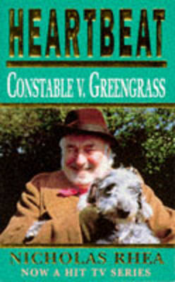 Book cover for Heartbeat: Constable versus Greengrass