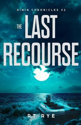 Book cover for The Last Recourse