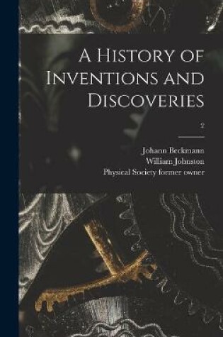 Cover of A History of Inventions and Discoveries [electronic Resource]; 2