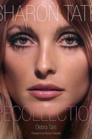 Cover of Sharon Tate: Recollection