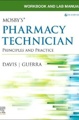 Cover of Workbook and Lab Manual for Mosby's Pharmacy Technician E-Book
