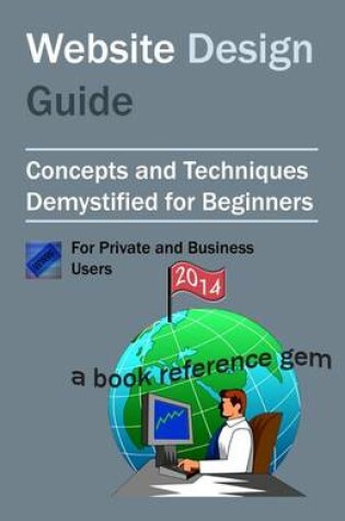 Cover of Website Design Guide For Private and Business Users