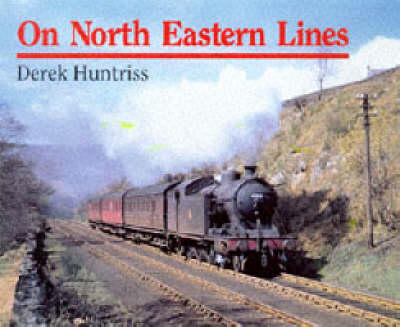 Book cover for On North Eastern Lines