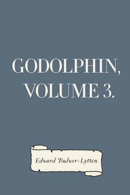 Book cover for Godolphin, Volume 3.