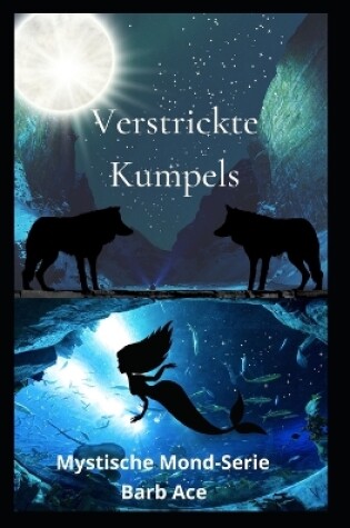 Cover of Verstrickte Kumpels