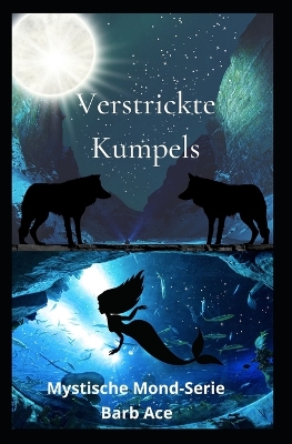 Book cover for Verstrickte Kumpels