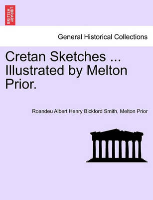 Book cover for Cretan Sketches ... Illustrated by Melton Prior.