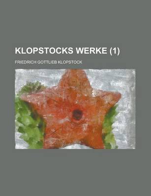 Book cover for Klopstocks Werke (1 )